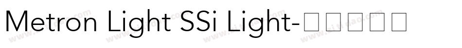 Metron Light SSi Light字体转换